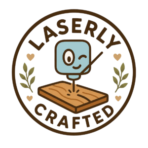 Laserly Crafted